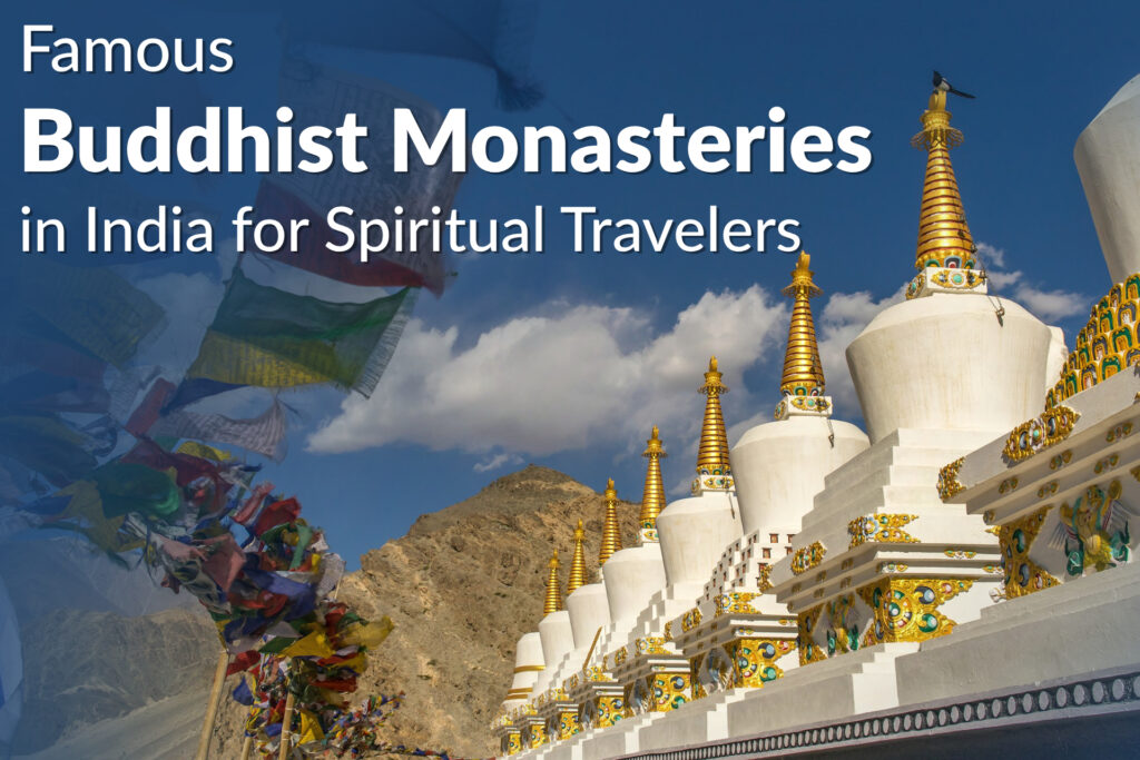 Famous buddhist monasteries in india